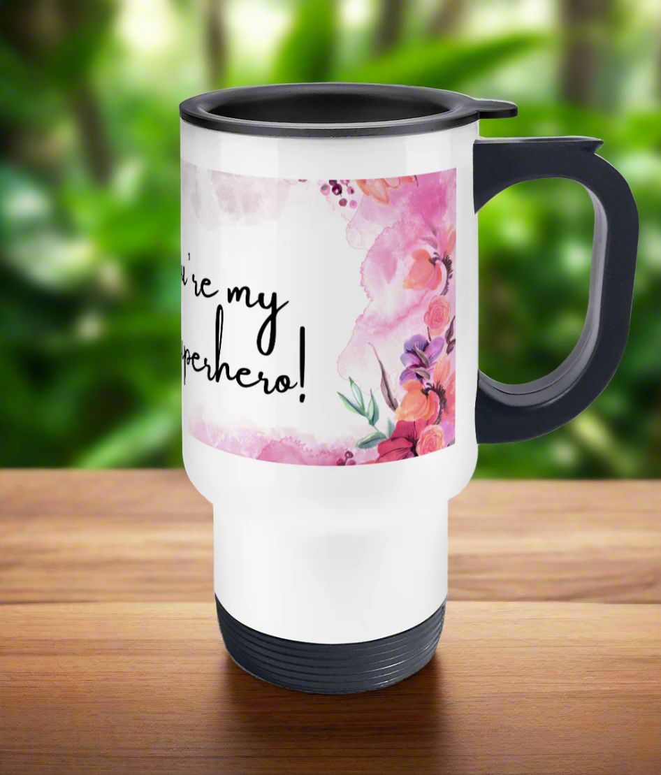 Mom’s Favorite Superhero – 14oz Travel Mug